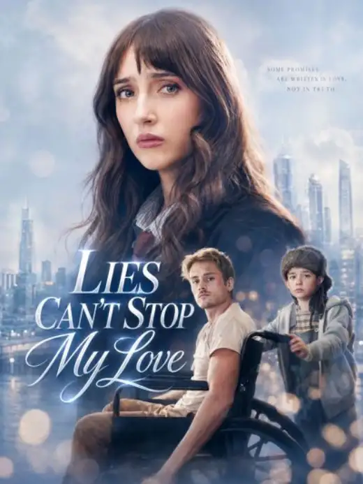 Lies Can't Stop My Love poster