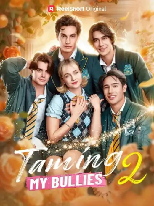 Taming My Bullies 2 poster